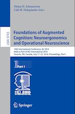 Foundations of Augmented Cognition: Neuroergonomics and Operational Neuroscience
