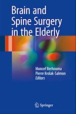 Brain and Spine Surgery in the Elderly