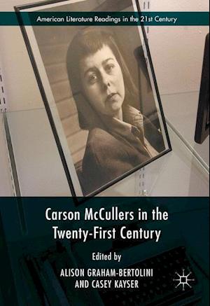 Carson McCullers in the Twenty-First Century