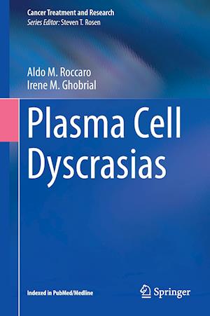 Plasma Cell Dyscrasias