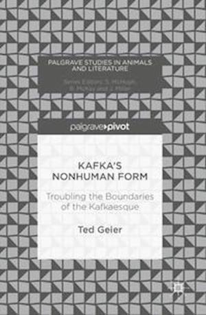 Kafka’s Nonhuman Form