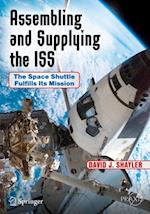 Assembling and Supplying the ISS