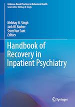 Handbook of Recovery in Inpatient Psychiatry