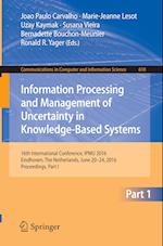 Information Processing and Management of Uncertainty in Knowledge-Based Systems