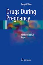 Drugs During Pregnancy