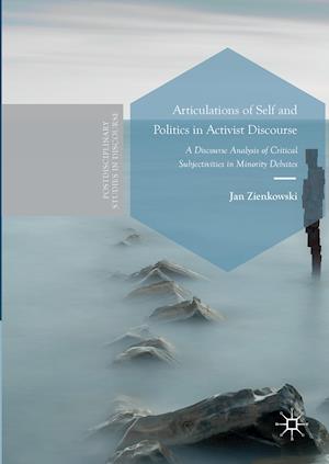 Articulations of Self and Politics in Activist Discourse