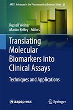 Translating Molecular Biomarkers into Clinical Assays