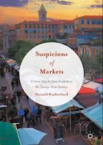 Suspicions of Markets
