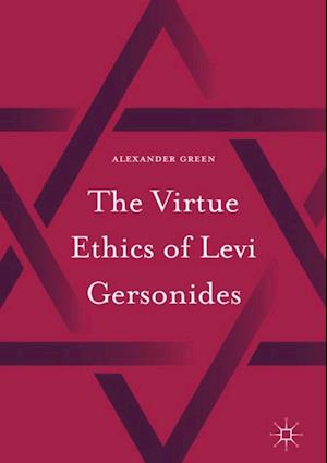 Virtue Ethics of Levi Gersonides