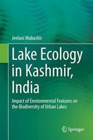 Lake Ecology in Kashmir, India