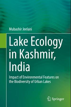 Lake Ecology in Kashmir, India