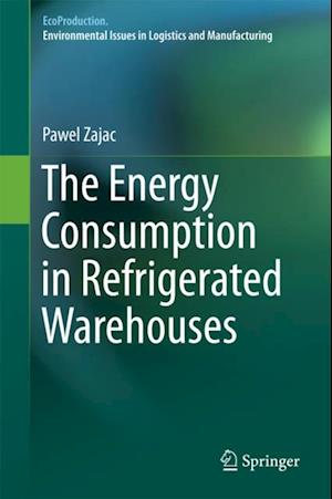 Energy Consumption in Refrigerated Warehouses