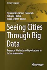 Seeing Cities Through Big Data