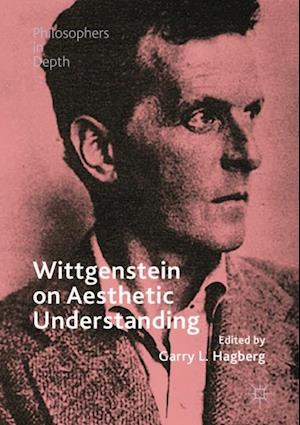 Wittgenstein on Aesthetic Understanding