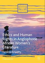 Ethics and Human Rights in Anglophone African Women's Literature