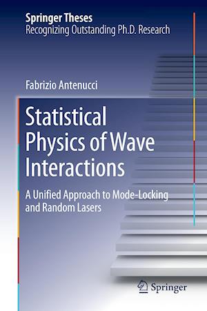 Statistical Physics of Wave Interactions