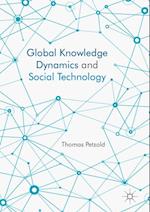 Global Knowledge Dynamics and Social Technology