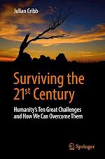 Surviving the 21st Century