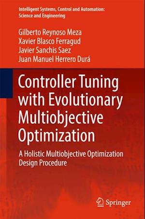 Controller Tuning with Evolutionary Multiobjective Optimization