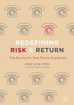 Redefining Risk & Return