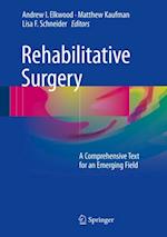 Rehabilitative Surgery