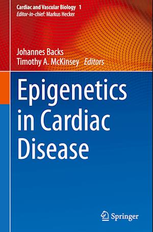 Epigenetics in Cardiac Disease