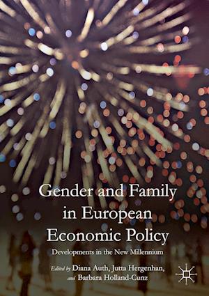 Gender and Family in European Economic Policy