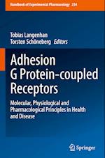 Adhesion G Protein-coupled Receptors
