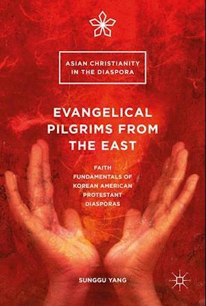 Evangelical Pilgrims from the East