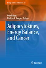 Adipocytokines, Energy Balance, and Cancer