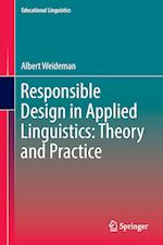Responsible Design in Applied Linguistics: Theory and Practice