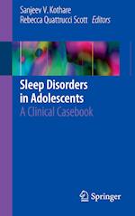 Sleep Disorders in Adolescents