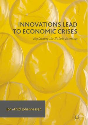 Innovations Lead to Economic Crises