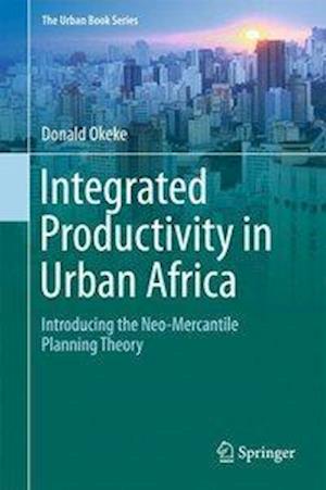 Integrated Productivity in Urban Africa