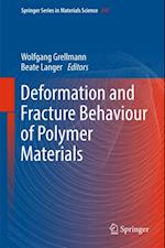 Deformation and Fracture Behaviour of Polymer Materials