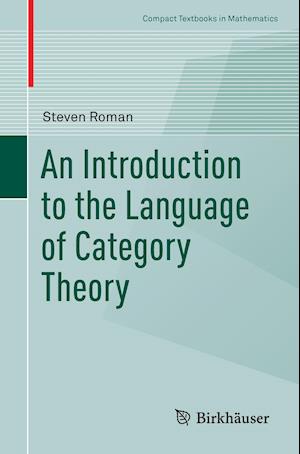 An Introduction to the Language of Category Theory