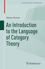 Introduction to the Language of Category Theory