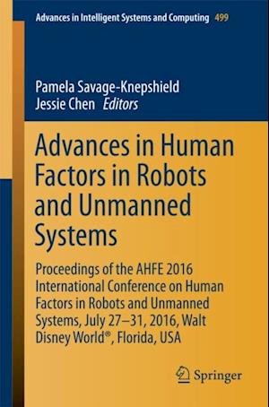 Advances in Human Factors in Robots and Unmanned Systems