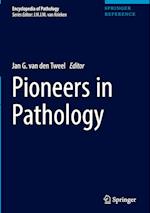 Pioneers in Pathology