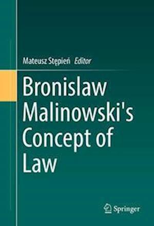 Bronislaw Malinowski's Concept of Law