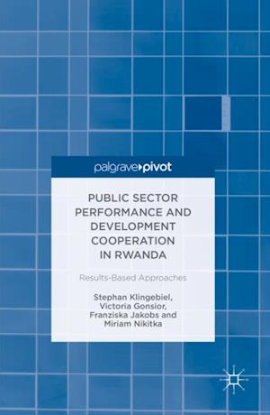 Public Sector Performance and Development Cooperation in Rwanda