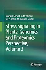 Stress Signaling in Plants: Genomics and Proteomics Perspective, Volume 2