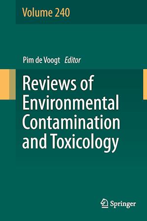 Reviews of Environmental Contamination and Toxicology Volume 240