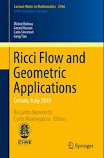 Ricci Flow and Geometric Applications