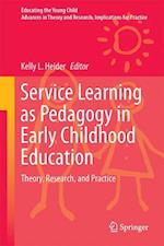 Service Learning as Pedagogy in Early Childhood Education