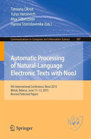 Automatic Processing of Natural-Language Electronic Texts with NooJ