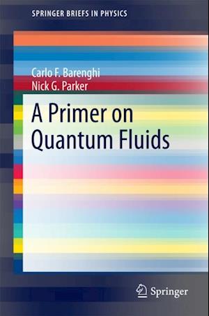 Primer on Quantum Fluids