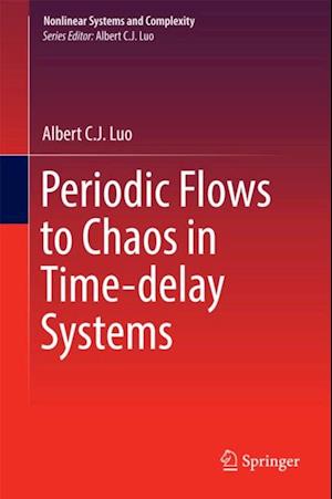 Periodic Flows to Chaos in Time-delay Systems