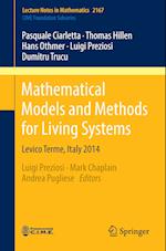 Mathematical Models and Methods for Living Systems