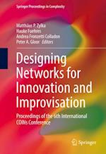 Designing Networks for Innovation and Improvisation